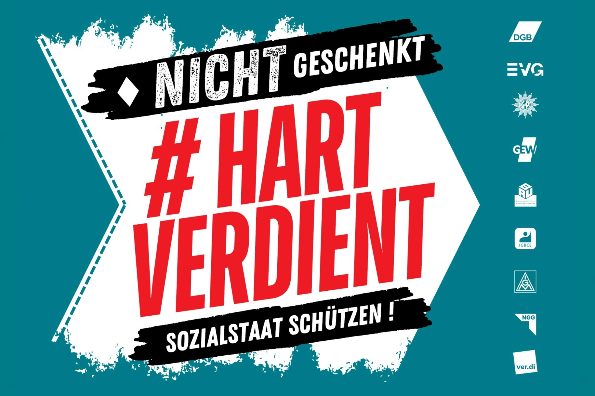 Hart verdient - Sozialstaat schützen!