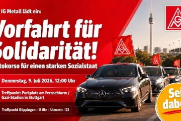 Autokorso für einen starken Sozialstaat: IG Metall ruft zur Vorfahrt für Solidarität auf