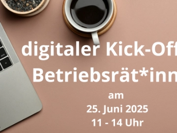 Digitaler Kick-Off in die Betriebsratswahlkampagne